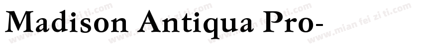 Madison Antiqua Pro字体转换